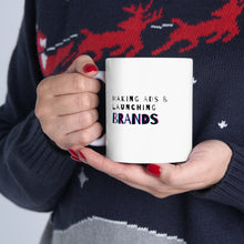 Load image into Gallery viewer, Making Ads and Launching Brands | Mug 11oz | Funny Mugs for Marketing Coworkers