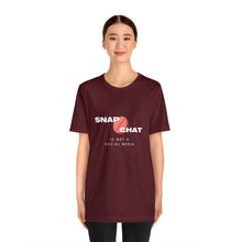 Load image into Gallery viewer, Snapchat Is Not a Social Media Tshirt | Red Pill T-shirt