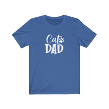 Load image into Gallery viewer, Cat Dad T-Shirt