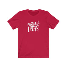 Load image into Gallery viewer, Football Dad T-Shirt