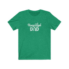 Load image into Gallery viewer, Homeschool Dad T-Shirt