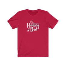 Load image into Gallery viewer, Hunting Dad T-Shirt