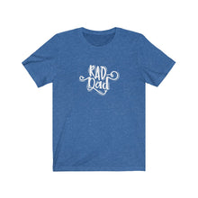 Load image into Gallery viewer, Rad Dad T-Shirt