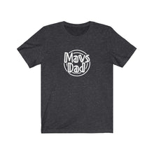 Load image into Gallery viewer, Mavs Dad T-Shirt
