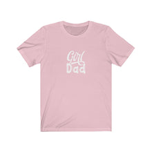 Load image into Gallery viewer, Girl Dad T-Shirt