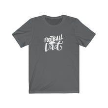 Load image into Gallery viewer, Football Dad T-Shirt