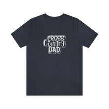 Load image into Gallery viewer, Cross Country Dad T-Shirt