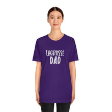 Load image into Gallery viewer, Lacrosse Dad T-Shirt