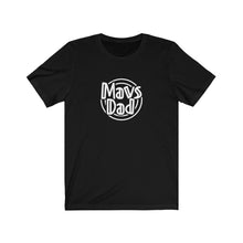 Load image into Gallery viewer, Mavs Dad T-Shirt