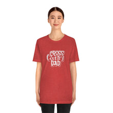 Load image into Gallery viewer, Cross Country Dad T-Shirt
