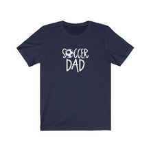 Load image into Gallery viewer, Soccer Dad T-Shirt