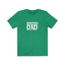 Load image into Gallery viewer, Devoted Dad T-Shirt