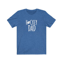 Load image into Gallery viewer, Hockey Dad T-Shirt