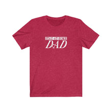 Load image into Gallery viewer, Stay-at-Home Dad T-Shirt
