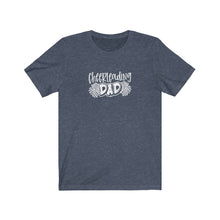 Load image into Gallery viewer, Cheerleading Dad T-Shirt