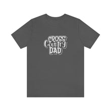 Load image into Gallery viewer, Cross Country Dad T-Shirt