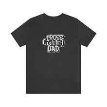 Load image into Gallery viewer, Cross Country Dad T-Shirt