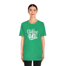 Load image into Gallery viewer, Cooking Dad T-Shirt