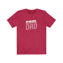Load image into Gallery viewer, Cool Dad T-Shirt