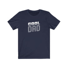 Load image into Gallery viewer, Cool Dad T-Shirt