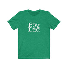 Load image into Gallery viewer, Boy Dad T-Shirt