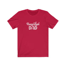 Load image into Gallery viewer, Homeschool Dad T-Shirt