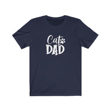 Load image into Gallery viewer, Cat Dad T-Shirt