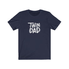 Load image into Gallery viewer, Twin Dad T-Shirt