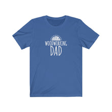 Load image into Gallery viewer, Woodworking Dad T-Shirt