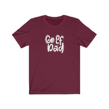 Load image into Gallery viewer, Golf Dad T-Shirt