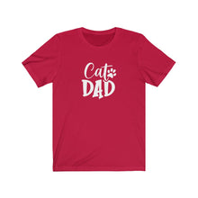 Load image into Gallery viewer, Cat Dad T-Shirt
