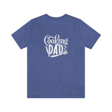 Load image into Gallery viewer, Cooking Dad T-Shirt