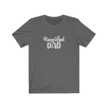 Load image into Gallery viewer, Homeschool Dad T-Shirt