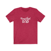 Load image into Gallery viewer, Homeschool Dad T-Shirt