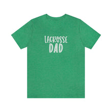 Load image into Gallery viewer, Lacrosse Dad T-Shirt
