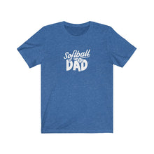 Load image into Gallery viewer, Softball Dad T-Shirt