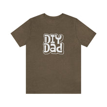 Load image into Gallery viewer, DIY Dad T-Shirt