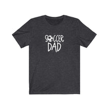 Load image into Gallery viewer, Soccer Dad T-Shirt