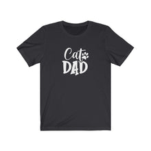 Load image into Gallery viewer, Cat Dad T-Shirt