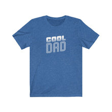 Load image into Gallery viewer, Cool Dad T-Shirt