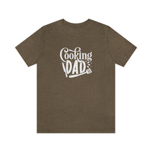 Load image into Gallery viewer, Cooking Dad T-Shirt