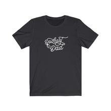 Load image into Gallery viewer, Podcast Dad T-Shirt