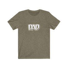 Load image into Gallery viewer, Dad T-Shirt