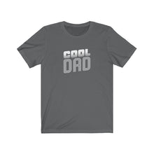 Load image into Gallery viewer, Cool Dad T-Shirt