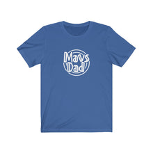 Load image into Gallery viewer, Mavs Dad T-Shirt