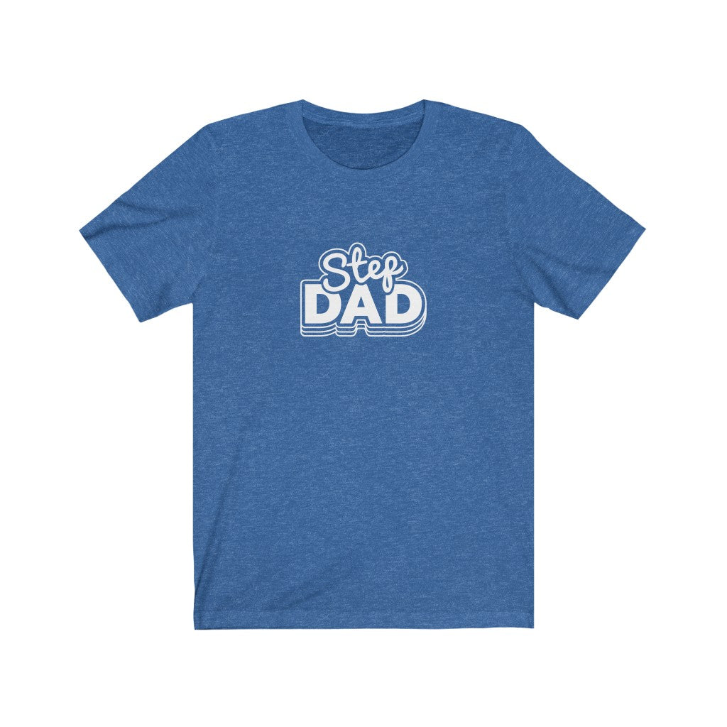 Step Dad T-Shirt