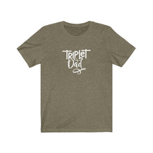 Load image into Gallery viewer, Triplet Dad T-Shirt
