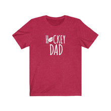 Load image into Gallery viewer, Hockey Dad T-Shirt
