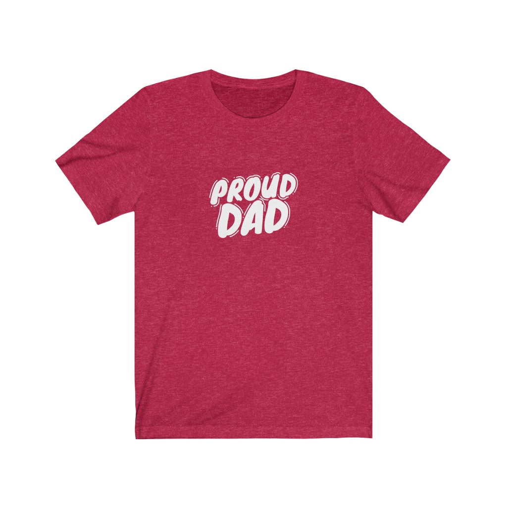 Proud Dad T-Shirt