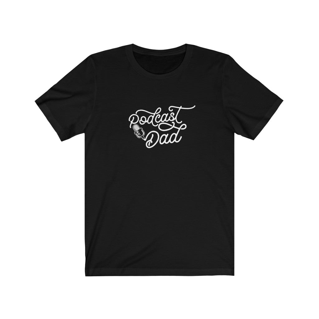 Podcast Dad T-Shirt